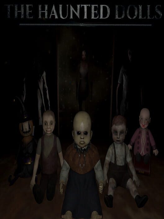 The Haunted Dolls screenshot