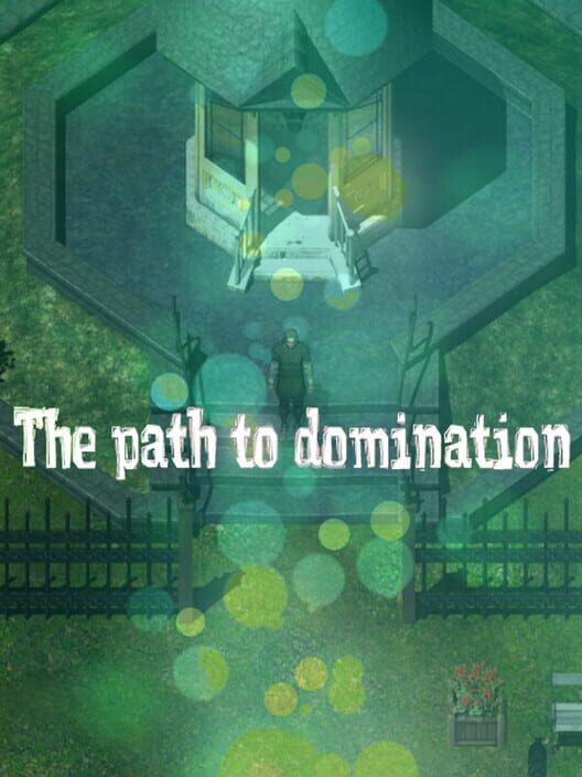 The path to domination screenshot