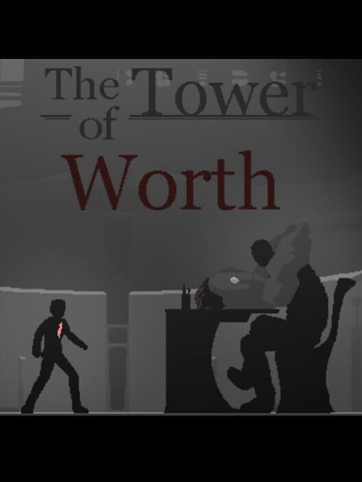 The Tower of Worth screenshot