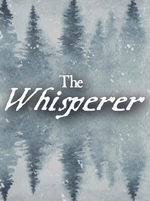 The Whisperer