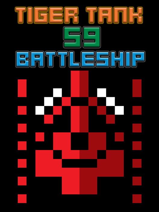 Tiger Tank 59 I Battleship screenshot