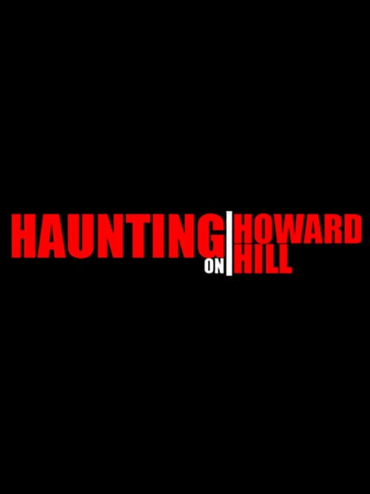 Haunting on Howard Hill poster