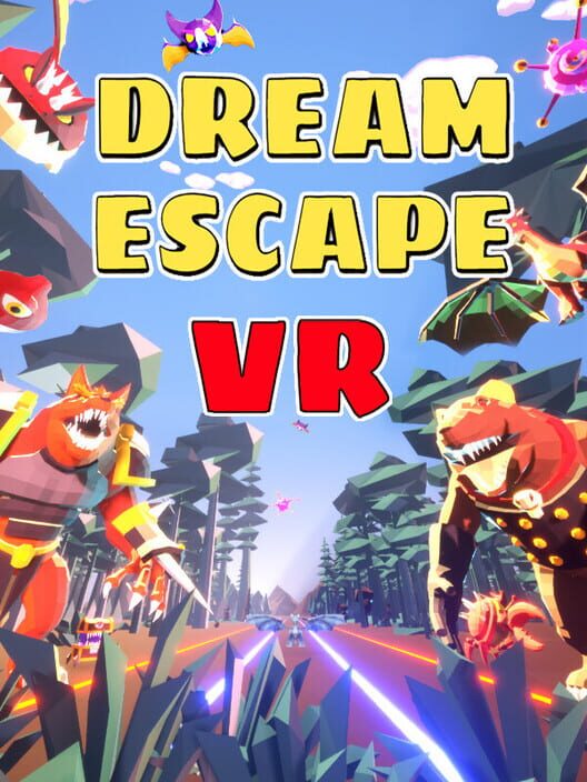 Dream Escape VR