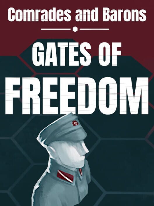 Comrades and Barons: Gates of Freedom screenshot