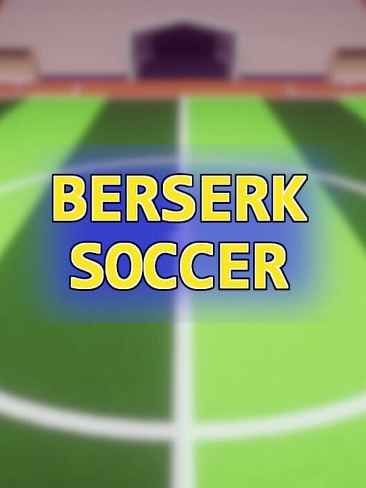 Berserk Soccer screenshot