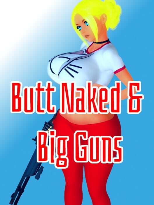Butt Naked & Big Guns cover art