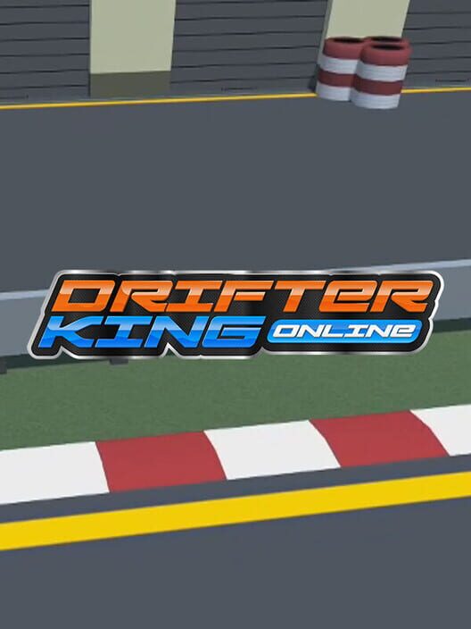 Drifter King Online cover
