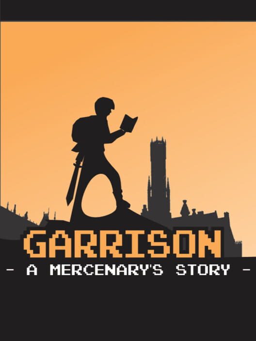 Garrison: A Mercenary's Story screenshot