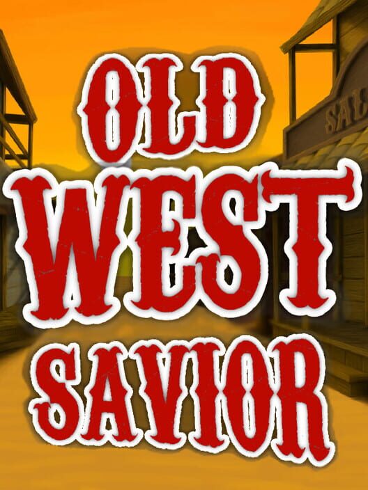 The Old West Savior cover