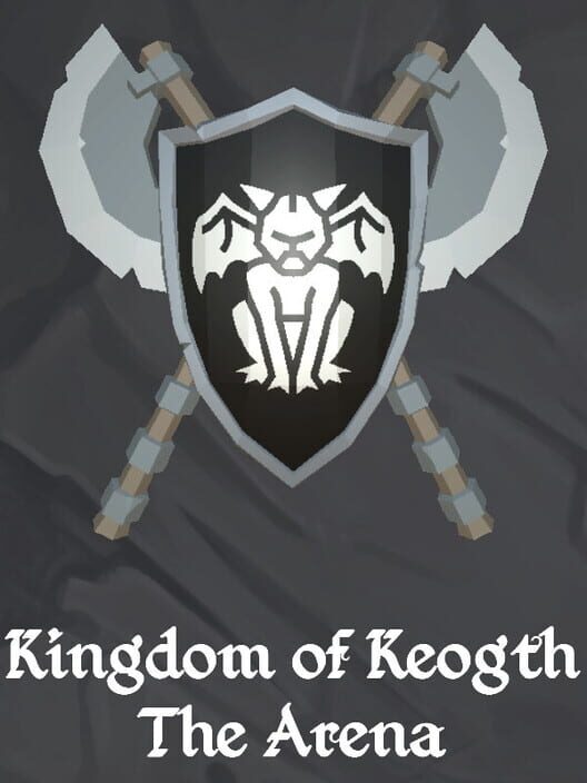 Kingdom of Keogth: the Arena cover