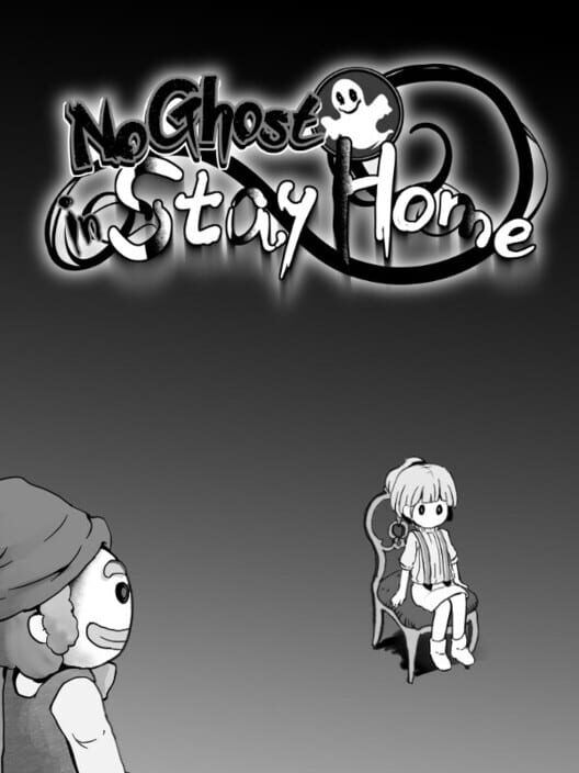 No Ghost in Stay Home screenshot