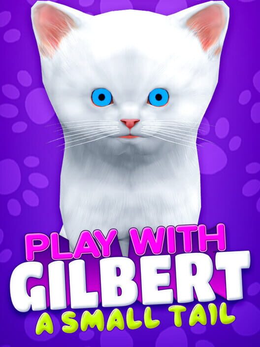 Play With Gilbert: A Small Tail screenshot