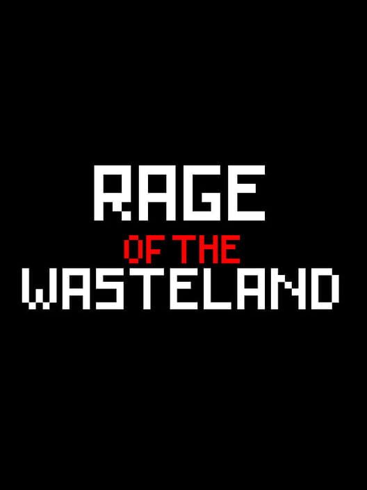 Rage of the Wasteland cover