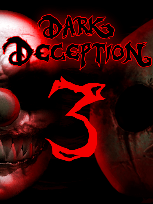 Dark Deception: Chapter 3