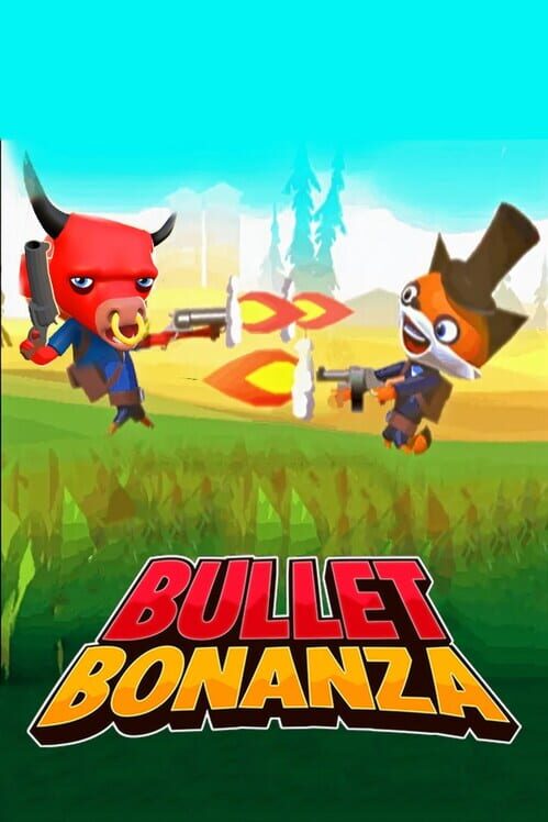 Bullet Bonanza cover