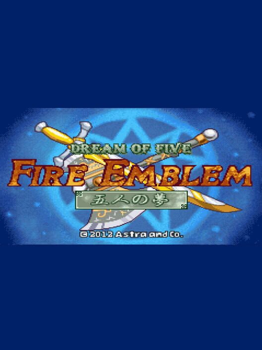 Fire Emblem: Dream of Five cover
