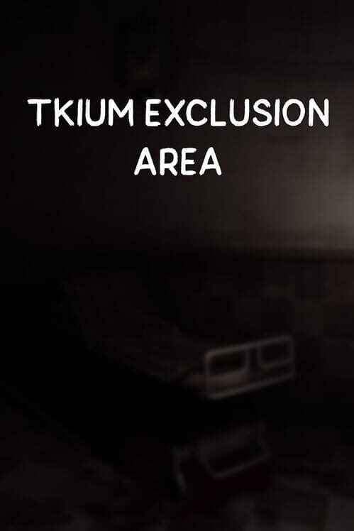 Tkium Exclusion Area screenshot