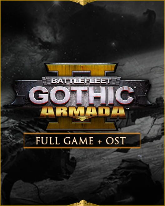 Battlefleet Gothic: Armada 2 - Deluxe Edition