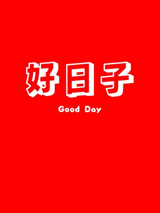 Good Day