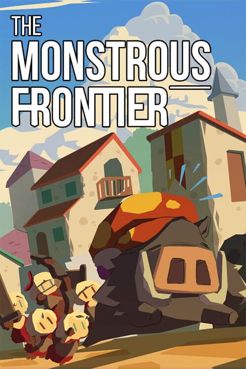 The Monstrous Frontier screenshot