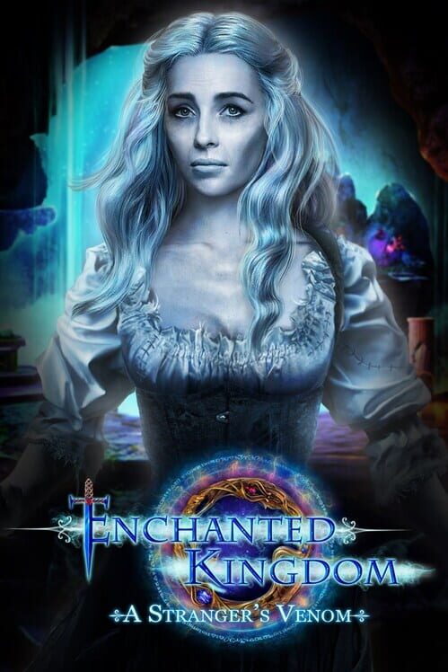 Enchanted Kingdom: A Stranger's Venom cover