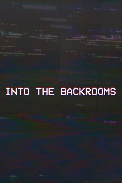 Into the Backrooms screenshot