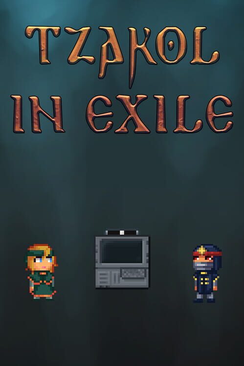 Tzakol in Exile screenshot