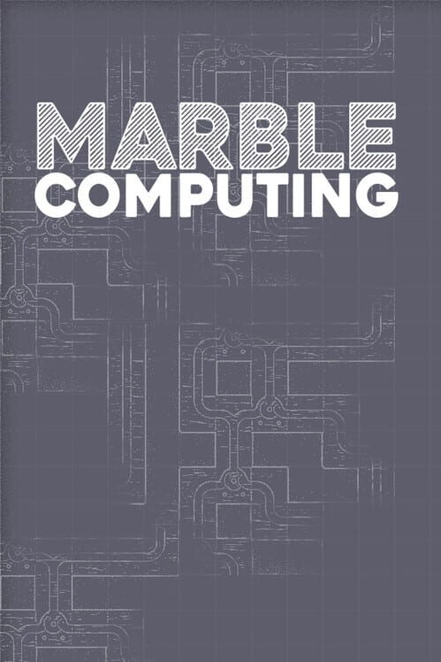 Marble Computing screenshot