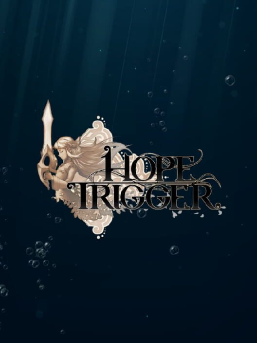Hope Trigger screenshot