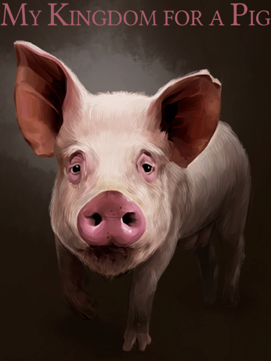 Fallen London: My Kingdom for a Pig