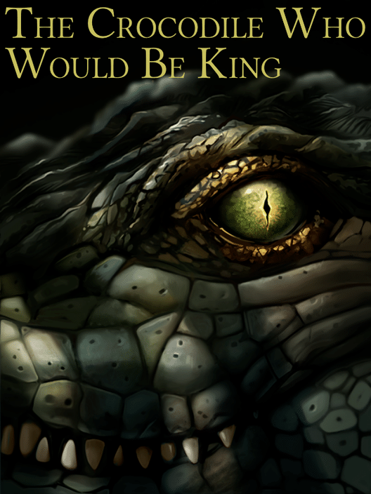 Fallen London: The Crocodile Who Would Be King