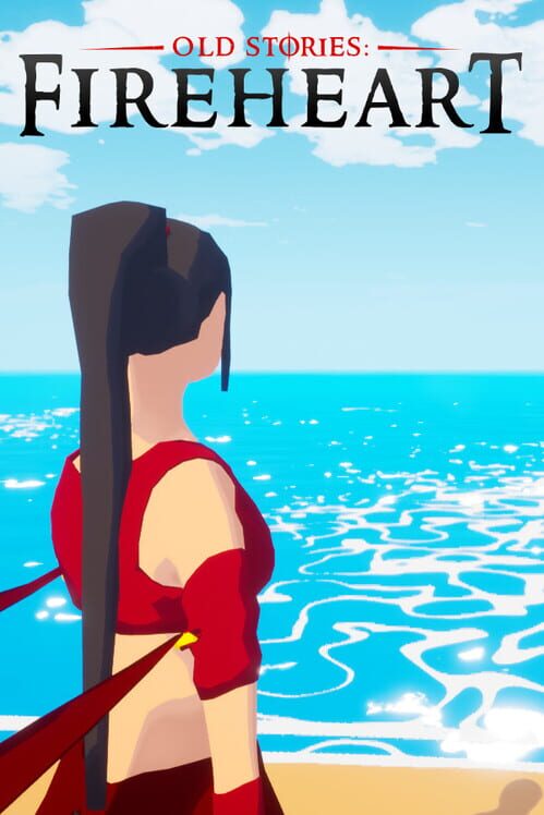 Old Stories: Fireheart screenshot