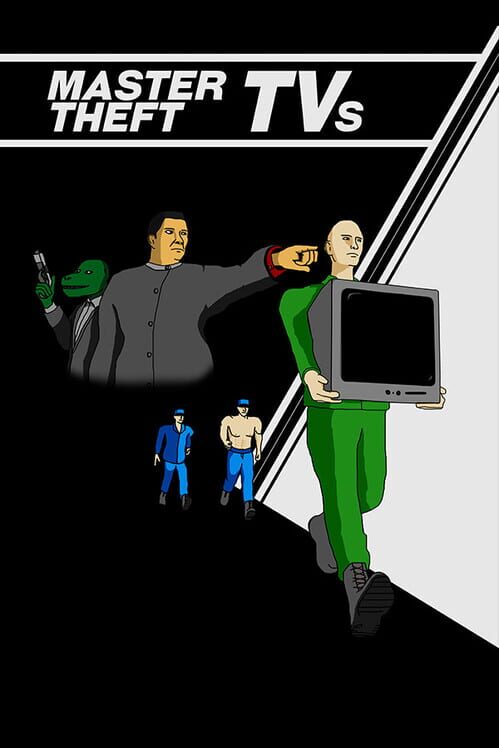 Master Theft TVs screenshot