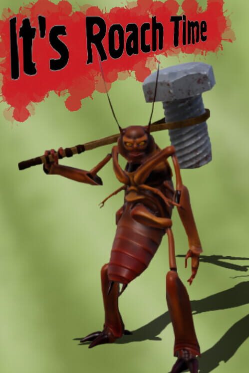 It'sRoachTime! screenshot