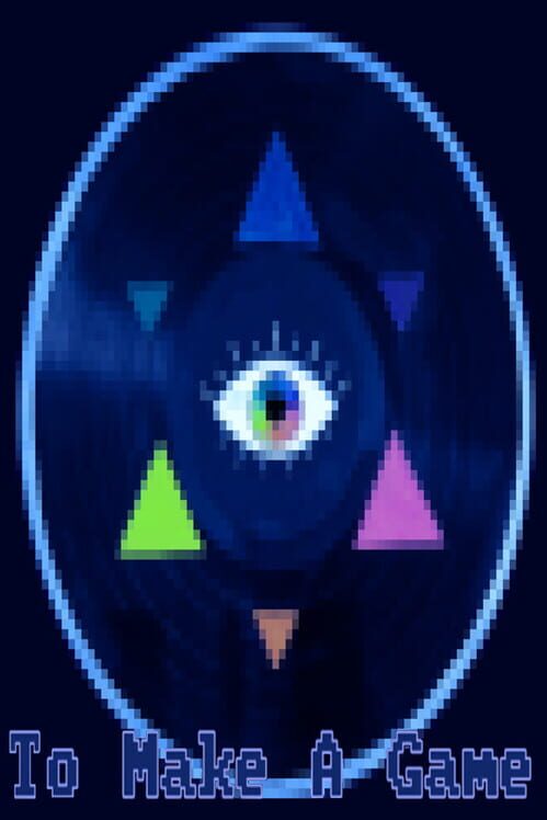 To Make a Game screenshot