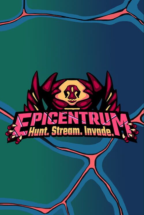 Epicentrum: Hunt. Stream. Invade. screenshot