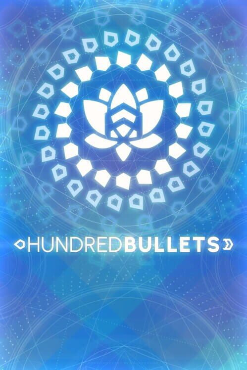 Hundred Bullets cover