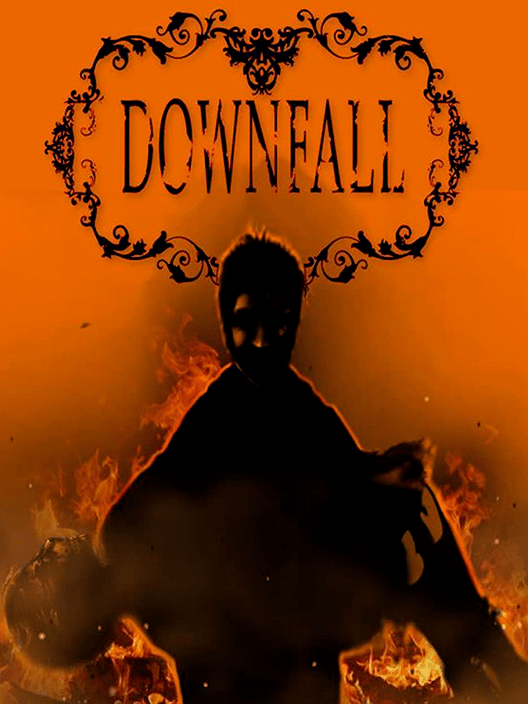 Downfall