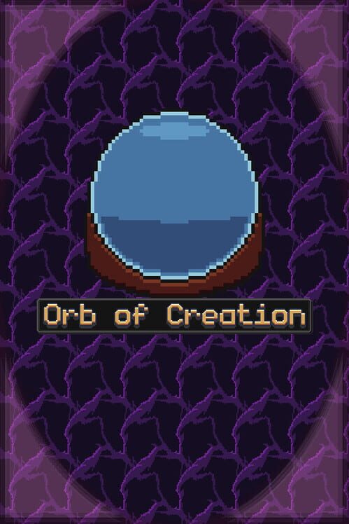 Orb of Creation screenshot