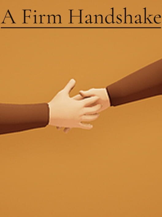 A Firm Handshake poster