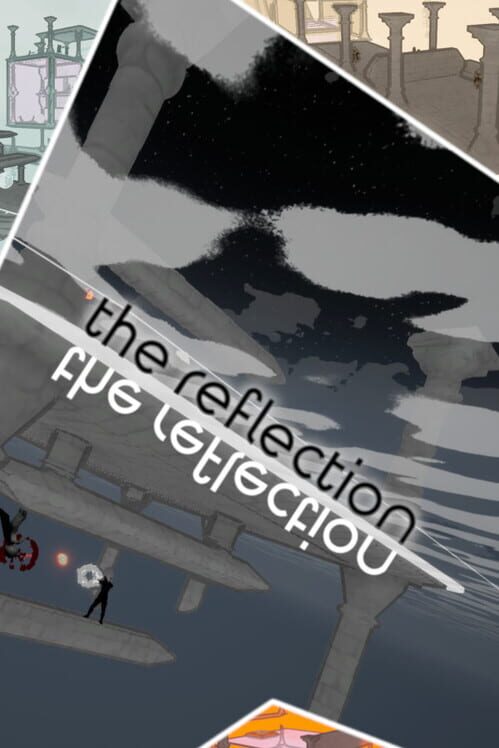The Reflection screenshot