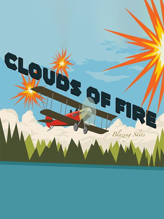 Clouds of Fire: Blazing Skies cover