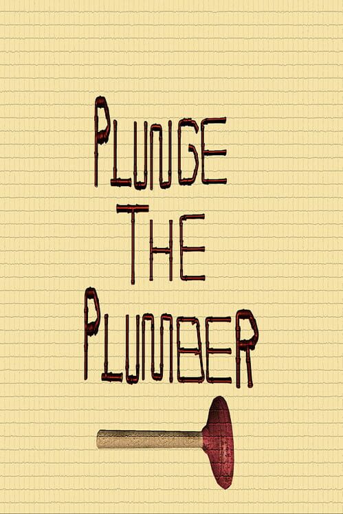 Plunge the Plumber screenshot