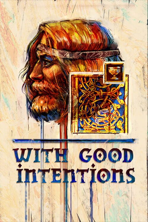 With Good Intentions screenshot
