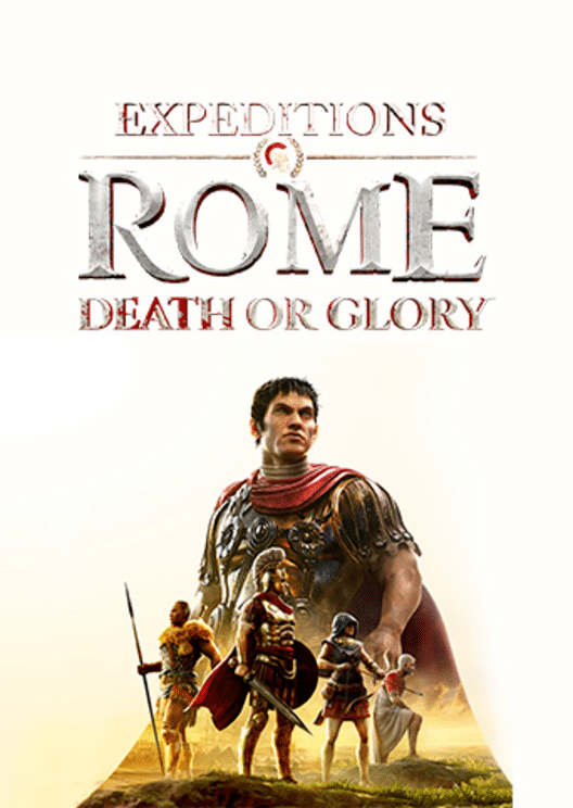 Expeditions: Rome - Death or Glory