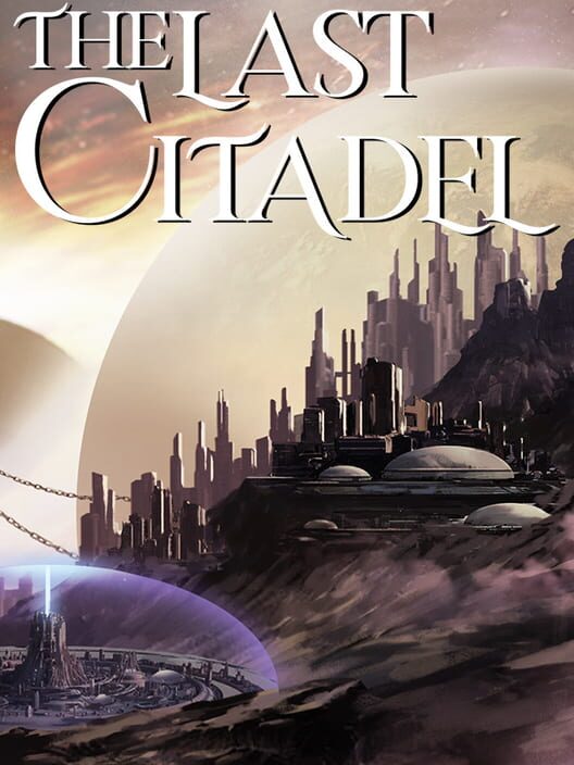 The Last Citadel