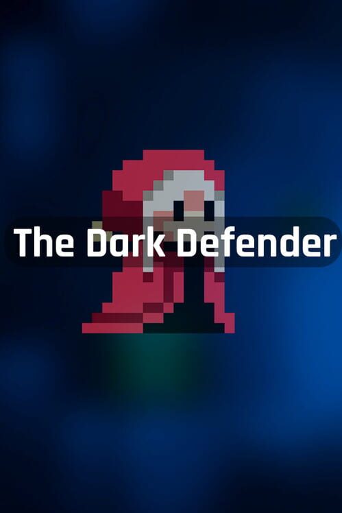 The Dark Defender screenshot