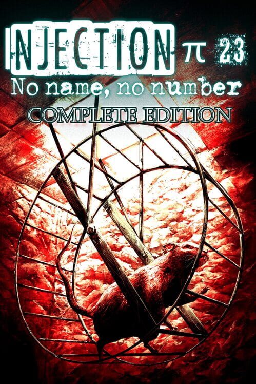 Injection π 23: No Name, No Number - Complete Edition