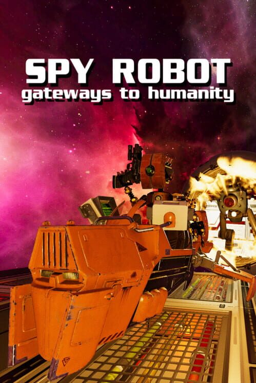 Spy Robot: Gateways to Humanity screenshot