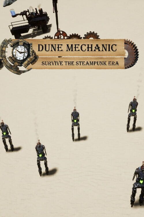 Dune Mechanic: Survive the Steampunk Era screenshot